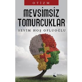Mevsimsiz Tomurcuklar / Sevim Hoş Ofluoğlu / Karina Yayınevi