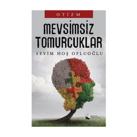 Mevsimsiz Tomurcuklar / Sevim Hoş Ofluoğlu / Karina Yayınevi