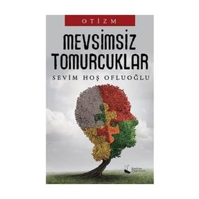Mevsimsiz Tomurcuklar / Sevim Hoş Ofluoğlu / Karina Yayınevi