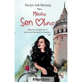 Mevzu Sen Olunca - Naciye Aslı Durmuş