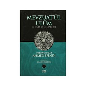 MEVZUAT'ÜL U'LÛM (CILTLI) İLIMLER ANSIKLOPEDISI - TAŞKÖPRÜLÜZADE AHMED EFENDI