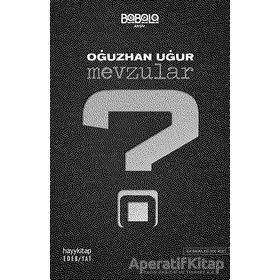Mevzular - Oğuzhan Uğur