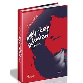 Mey-keş Adımlar İstiklal - Sacit Akel
