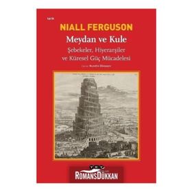 Meydan Ve Kule - Niall Ferguson