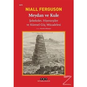 Meydan Ve Kule - Niall Ferguson