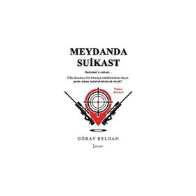 Meydanda Suikast - Güray Belhan