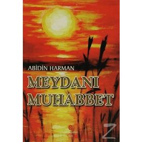 Meydanı Muhabbet - Abidin Harman
