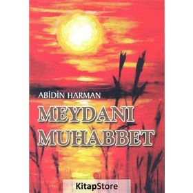 Meydanı Muhabbet - Abidin Harman