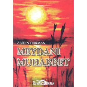 Meydanı Muhabbet - Abidin Harman