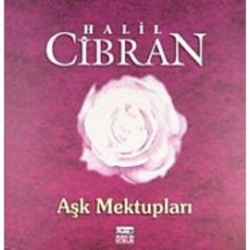 Mey’e Mektuplar - Halil Cibran