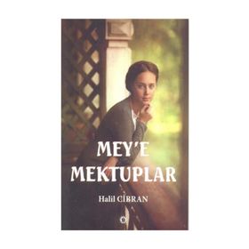 Mey’e Mektuplar - Halil Cibran