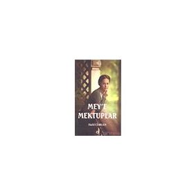 Mey’e Mektuplar - Halil Cibran