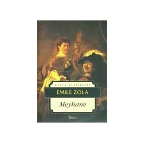 MEYHANE - EMILE ZOLA