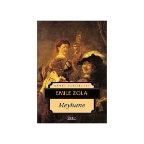 MEYHANE - EMILE ZOLA