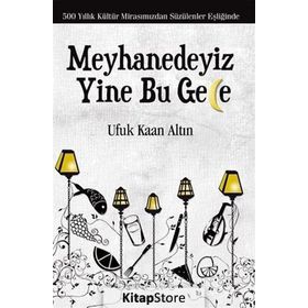 Meyhanedeyiz Yine Bu Gece - Ufuk Kaan Altın