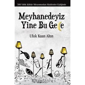 Meyhanedeyiz Yine Bu Gece - Ufuk Kaan Altın