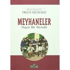 Meyhaneler - Ergun Hiçyılmaz