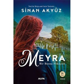 Meyra Bir Bosna Hikayesi Alfa Yayınları