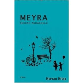 Meyra - Şükran Akdağoğlu