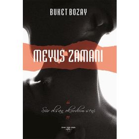 Meyus Zamanı - Buket Bozay