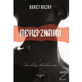 Meyus Zamanı - Buket Bozay