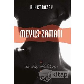 Meyus Zamanı - Buket Bozay