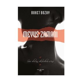 Meyus Zamanı - Buket Bozay