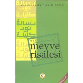 MEYVE RISALESI - BEDİÜZZAMAN SAID NURSI
