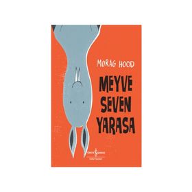 Meyve Seven Yarasa - İş Bankası Kültür Yayınları