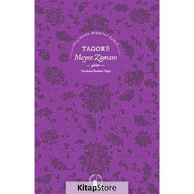 MEYVE ZAMANI - RABINDRANATH TAGORE
