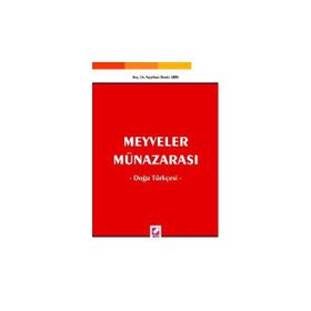 MEYVELER MÜNAZARASI DOĞU TÜRKÇESİ - AYŞEHAN DENIZ ABIK