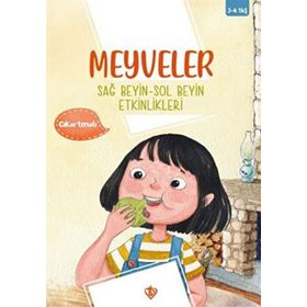 Meyveler Sağ Beyin Sol Beyin Etkinlikleri - Türkiye Diyanet Vakfı Yayınları