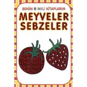 Meyveler - Sebzeler - Ahmet Altay