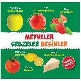 Meyveler - Sebzeler - Besinler - Türkçe-İngilizce - kollektif