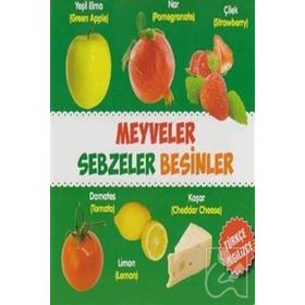 Meyveler - Sebzeler - Besinler - Türkçe-İngilizce - kollektif