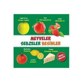 Meyveler - Sebzeler - Besinler - Türkçe-İngilizce - kollektif