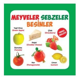 Meyveler - Sebzeler - Besinler - Türkçe-İngilizce - kollektif