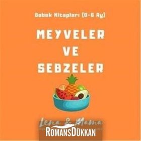 Meyveler ve Sebzeler - Bebek Kitaplar - Nathalie Belinea