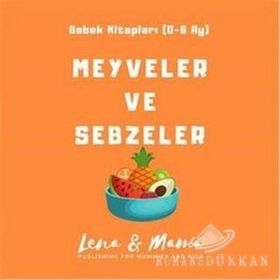 Meyveler ve Sebzeler - Bebek Kitaplar - Nathalie Belinea