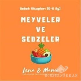 Meyveler ve Sebzeler - Bebek Kitaplar - Nathalie Belinea