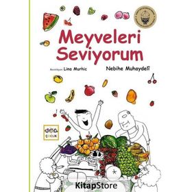 Meyveleri Seviyorum - Nebihe Muhaydeli