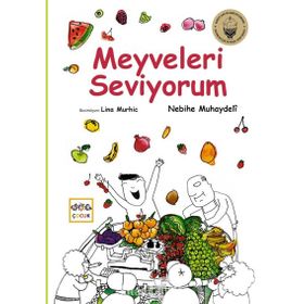 Meyveleri Seviyorum - Nebihe Muhaydeli