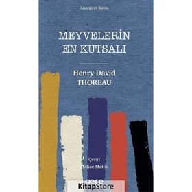 Meyvelerin En Kutsalı - Henry David Thoreau