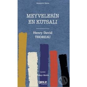 Meyvelerin En Kutsalı - Henry David Thoreau