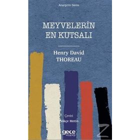 Meyvelerin En Kutsalı - Henry David Thoreau