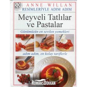 MEYVELI TATLILAR VE PASTALAR - ANNE WILLIAN