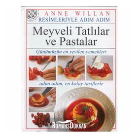 MEYVELI TATLILAR VE PASTALAR - ANNE WILLIAN