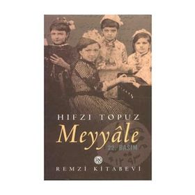 Meyyale'nin Ardından Nevbahar - Hıfzı Topuz