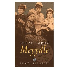 MEYYÂLE - HIFZI TOPUZ