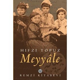 MEYYÂLE - HIFZI TOPUZ
